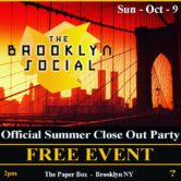 The Brooklyn Social Summer Closeout