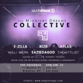 MajorStage presents Midnight Dreams Collective