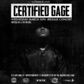 MajorStage presents Certified Gage (Release Concert)